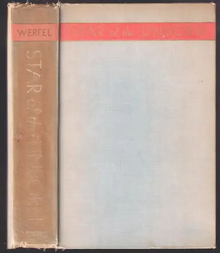 Star of the Unborn. Translated by Gustave O. Arlt. WERFEL, Franz.