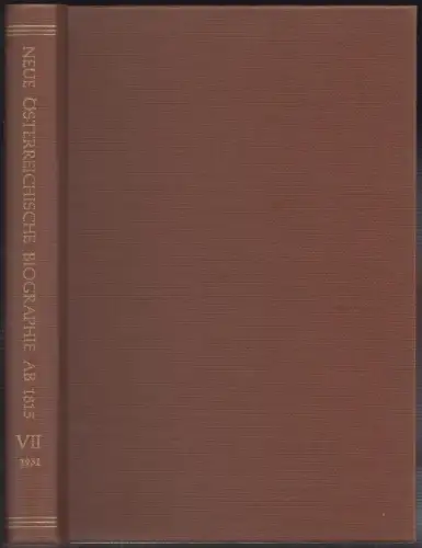 Neue österreichische Biographie ab 1815. Große Österreicher 1434-18