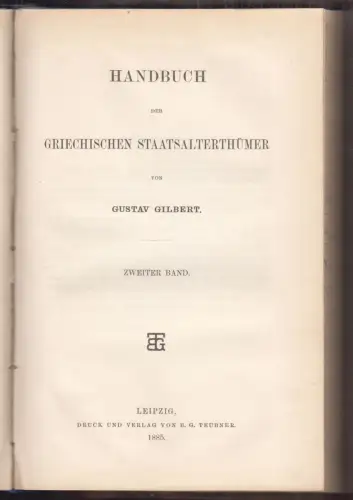Handbuch der griechischen Staatsalterthümer. GILBERT, Gustav.