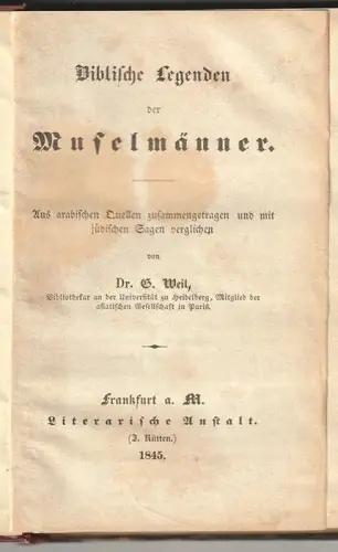 Biblische Legenden der Muselmänner, aus arabischen Quellen zusammengetragen und 
