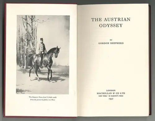 The Austrian Odyssey. SHEPHERD, Gordon.
