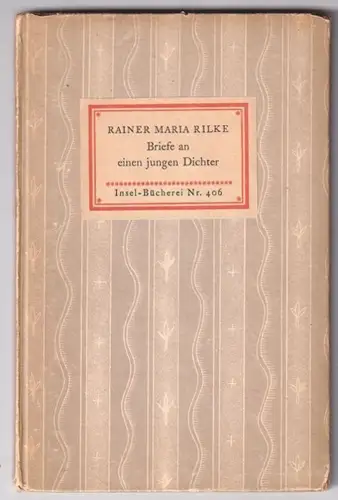Briefe an einen jungen Dichter. RILKE, Rainer Maria.