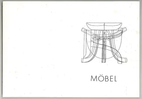 Möbel. Katalog zur Ausstellung Studentenarbeiten 1973-1981. Lehrstuhl für Entwer