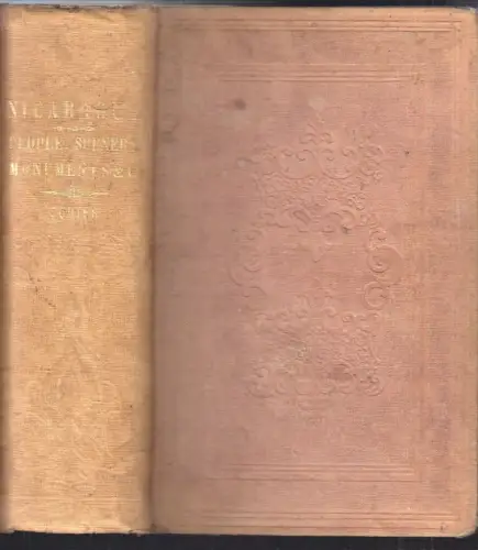 Nicaragua; its people, scenery, monuments and the proposed interoceanic canal. W