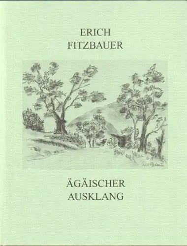 Ägäischer Ausklang. Fünfte Folge griechischer Impressionen. (Ilios, griechischer