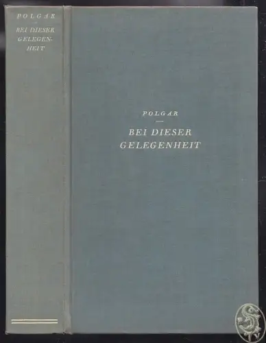 POLGAR, Bei dieser Gelegenheit. 1930