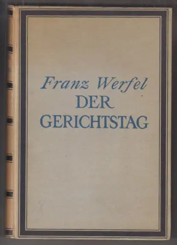 Der Gerichtstag in fünf Büchern. WERFEL, Franz.