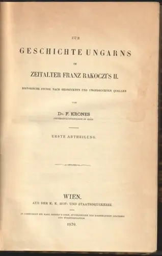 Zur Geschichte Ungarns im Zeitalter Franz Rakoczi`s II. Historische Studie nach 