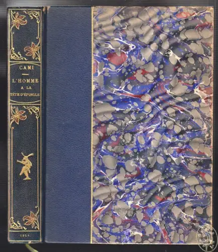 L`homme à tête d`épingle. [Préface de Paul Reboux]. CAMI, [Henri].