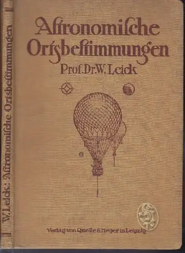 LEICK, Astronomische Ortsbestimmungen mit... 1912