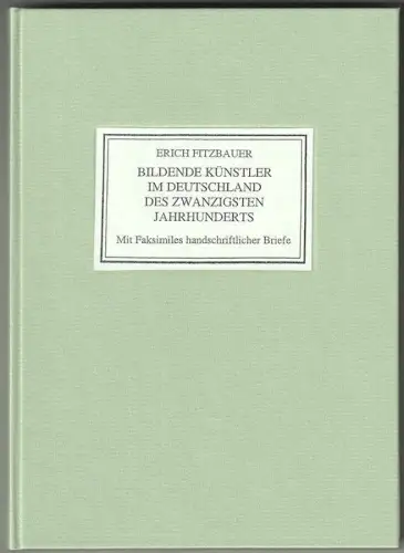 Bildende Künster im Deutschland des zwanzigsten Jahrhunderts. Subjektives und Ob