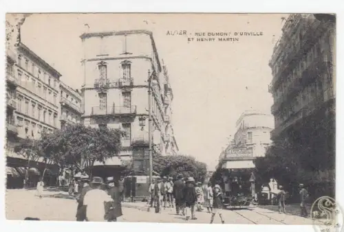 Alger. Rue Dumont d`Urville et Henry Martin.