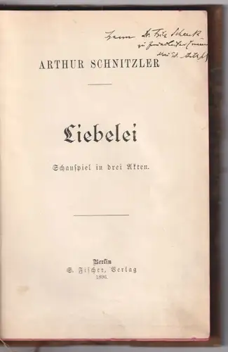 Liebelei. Schauspiel in drei Akten. SCHNITZLER, Arthur. 1857-25