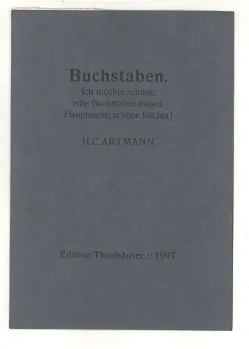Buchstaben. Ich möchte schöne, edle Buchstaben haben. Hauptsache, schöne Bücher.
