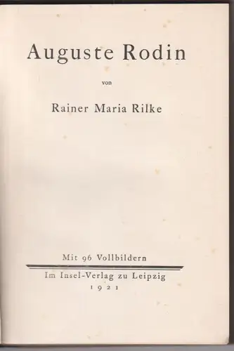 Auguste Rodin. RILKE, Rainer Maria.