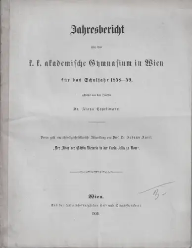 Konvolut von 7 Schriften zur Eröffnungs-Feier der Universiät Wien und Jahresberi