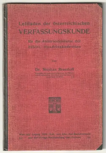 Leitfaden der österreichischen Verfassungskunde für die Abiturientenkurse der ös