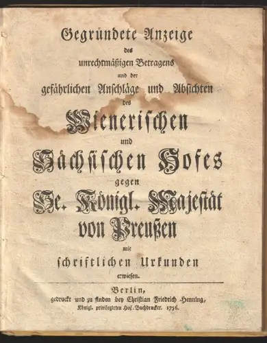 Gegründete Anzeige des unrechtmäßigen Betragens und der gefährlichen Anschläge u