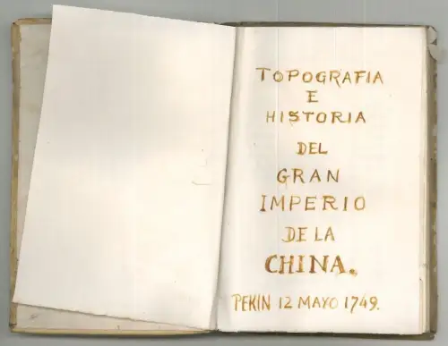 Topografia e Historia del Gran Imperio de la China. Pekin 12 Mayo 1749. Economia