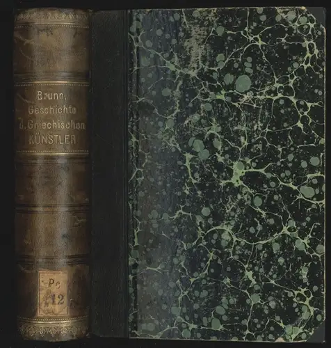 Geschichte der griechischen Künstler. I. Band: Die Bildhauer. II. Band: Die Male