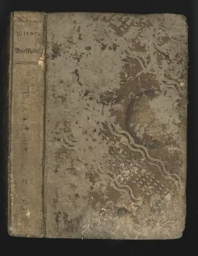 Wiener Briefsteller für alle Fälle des gesellschaftlichen Lebens. Nebst einer gr