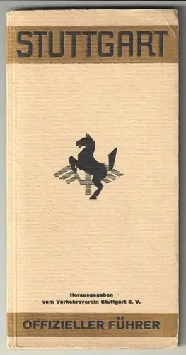 Offizieller Führer durch Stuttgart. KIENZLE, Oscar.
