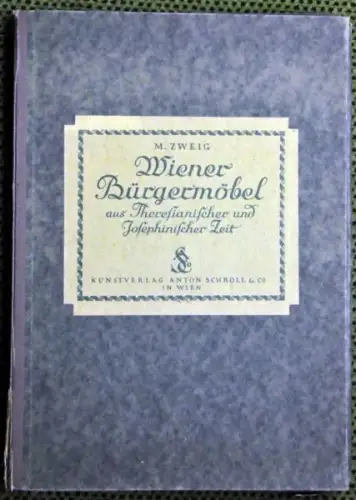 ZWEIG, Wiener Bürgermöbel aus theresianischer... 1922