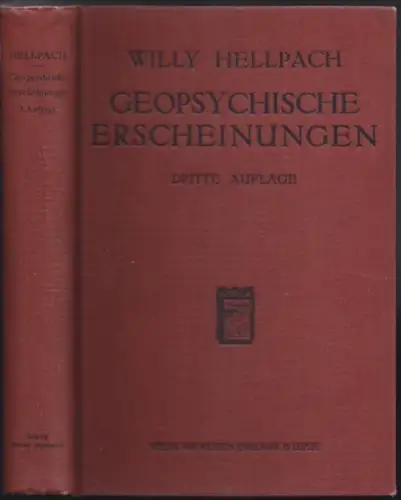 Die Geopsychischen Erscheinungen Wetter und Klima, Boden und Landschaft in ihrem