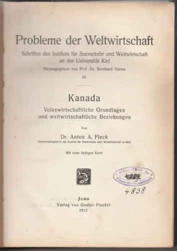 FLECK, Kanada. Volkswirtschaftliche Grundlagen... 1912