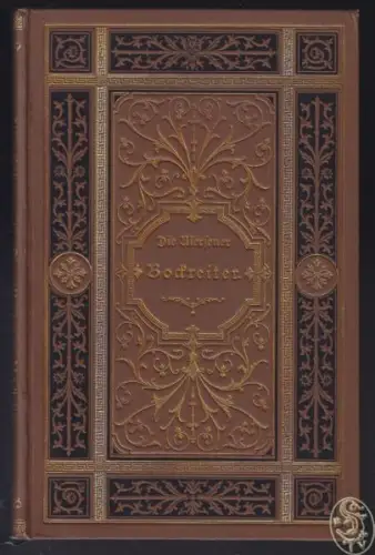 AVÉ-LALLEMANT, Die Mersener Bockreiter des 18.... 1880