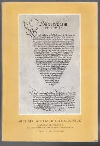 NEUMANN, Michael Gothard Christalnick. Kärntens... 1956