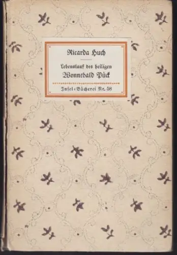 HUCH, Lebenslauf des heiligen Wonnebald Pück. 1913