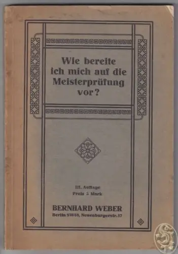 WEBER, Wie bereite ich mich auf die... 1911