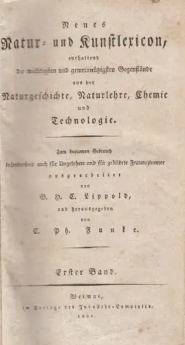 LIPPOLD, Neues Natur- und Kunstlexikon,... 1801