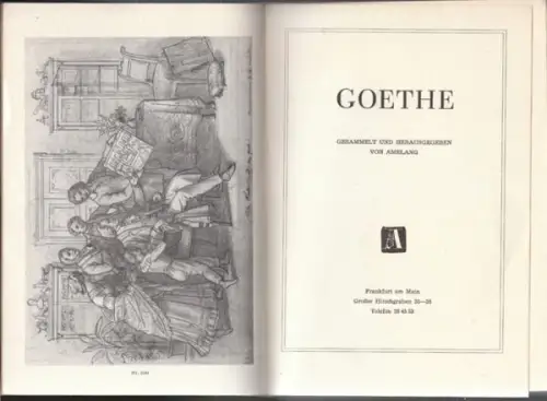 Goethe. Gesammelt und herausgegeben von Amelang. 1965