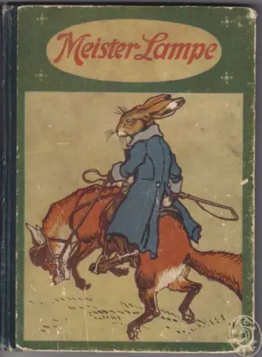 BOELITZ, Meister Lampes lustige Streiche und... 1913