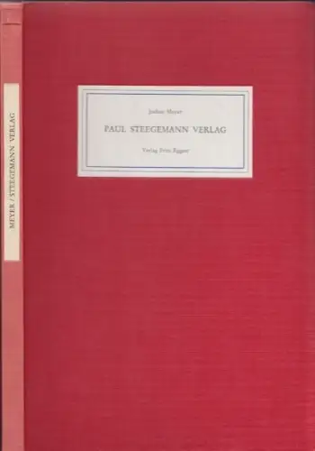 MEYER, Der Paul Steegemann Verlag (1919-1935... 1975