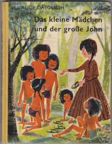 DALGLIESH, Das kleine Mädchen und der große... 1957