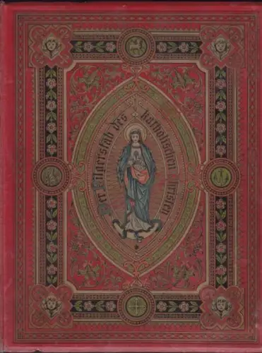 MÜLLER, Der Pilgerstab des katholischen... 1898