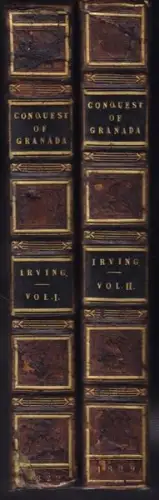 IRVING, A Chronicle of the Conquest of Granada.... 1829