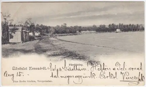 Üdvözlet Keneséröl. Fürdötelep.
