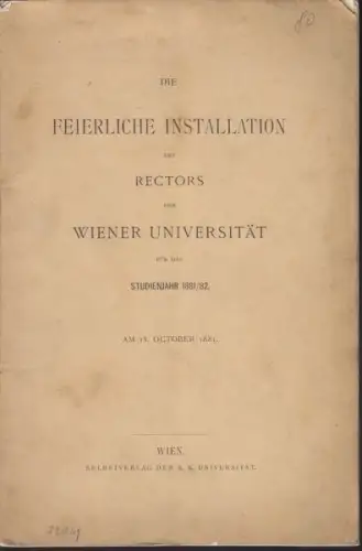 Die feierliche Installation des Rectors der... 1881