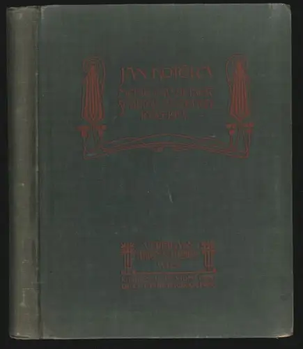 Meine und meiner Schüler Arbeiten 1898-1901. KOTERA, Jan.