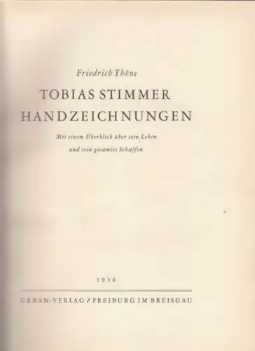 THÖNE, Tobias Stimmer. Handzeichnungen. Mit... 1936