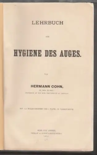 COHN, Lehrbuch der Hygiene des Auges. 1892