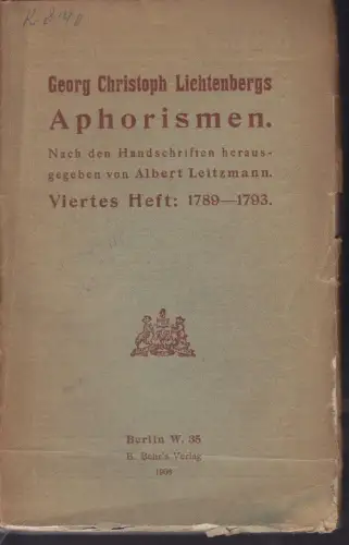 LICHTENBERG, Aphorismen. Nach den Handschriften... 1902