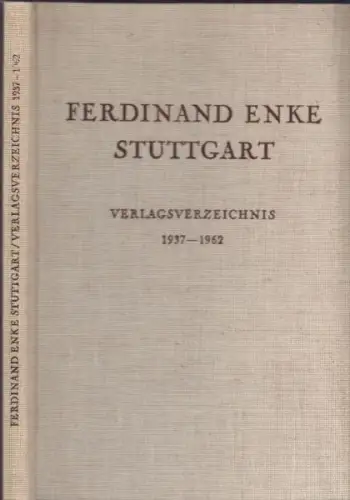 Ferdinand Enke Verlagsverzeichnis 1937-1961.... 1961
