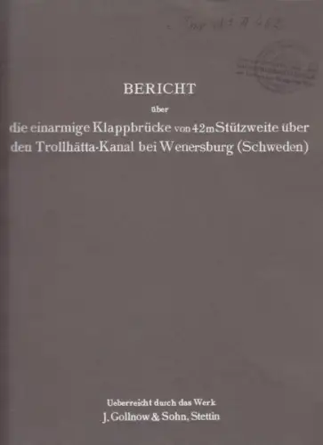 Bericht über die einarmige Klappbrücke von 42m... 1917