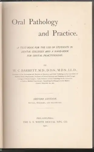 BARRETT, Oral Pathology and Practice. A... 1901