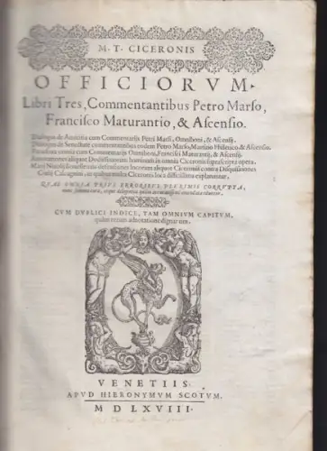 CICERO, Officiorum. Libri Tres, Commentantibus... 1568